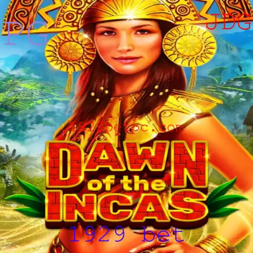 DawnoftheIncas: Explorando o Fascinante Mundo dos Incas Através do Jogo de Tabuleiro '1929 Bet'